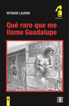 portada Que Raro que me Llame Guadalupe (in Spanish)