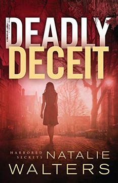 portada Deadly Deceit (Harbored Secrets) (en Inglés)