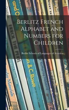 portada Berlitz French Alphabet and Numbers for Children (en Inglés)