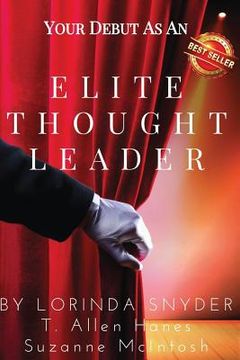 portada Your Debut as an Elite Thought Leader (en Inglés)