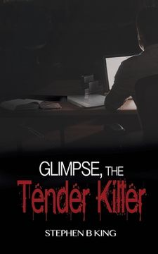portada Glimpse, The Tender Killer