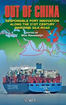 portada Out of China: Responsible Port Innovation along the 21st Century Silk Road (en Inglés)