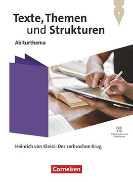 portada Texte, Themen und Strukturen. Qualifikationsphase - Abiturthemen - Heinrich von Kleist: Der Zerbrochne Krug - Schulbuch (en Alemán)
