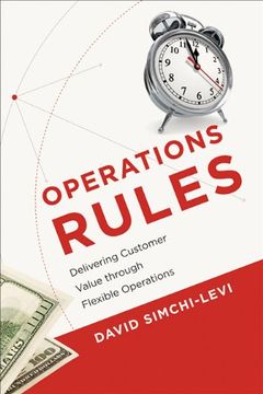 portada Operations Rules: Delivering Customer Value through Flexible Operations (en Inglés)