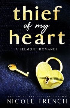 portada Thief of my Heart: A boss's daughter, bad boy romance (en Inglés)