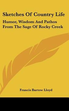 portada sketches of country life: humor, wisdom and pathos from the sage of rocky creek