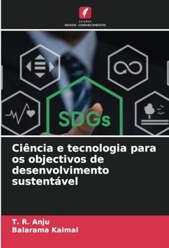 portada Ciência e Tecnologia Para os Objectivos de Desenvolvimento Sustentável (en Portugués)