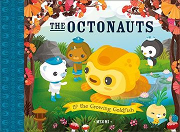portada The Octonauts and the Growing Goldfish 