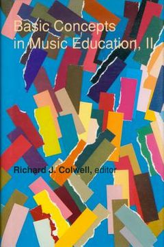 portada basic concepts in music education, ii (en Inglés)