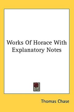 portada works of horace with explanatory notes (en Inglés)
