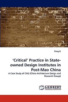 portada critical practice in state-owned design institutes in post-mao china (en Inglés)