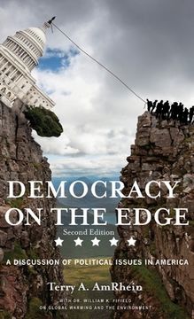 portada Democracy on the Edge: A Discussion of Political Issues in America (en Inglés)