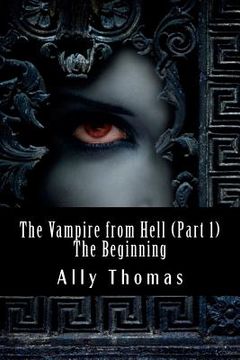 portada the vampire from hell (part 1) - the beginning (in English)