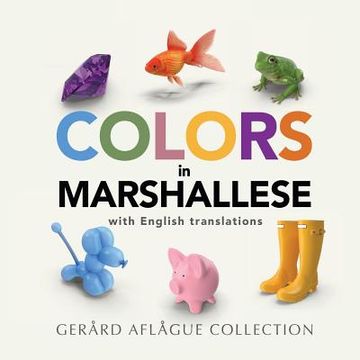 portada Colors in Marshallese: with English Translations (en Inglés)