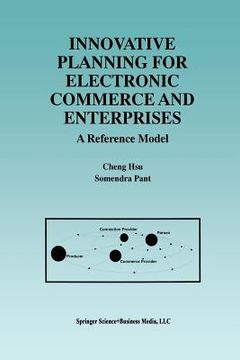 portada Innovative Planning for Electronic Commerce and Enterprises: A Reference Model (en Inglés)