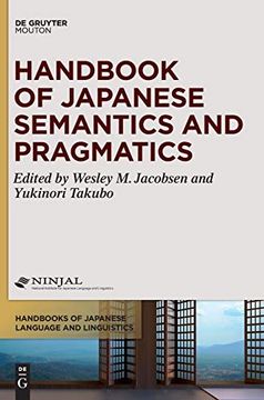 portada Handbook of Japanese Semantics and Pragmatics (Handbooks of Japanese Language and Linguistics [Hjll], 5) (en Inglés)