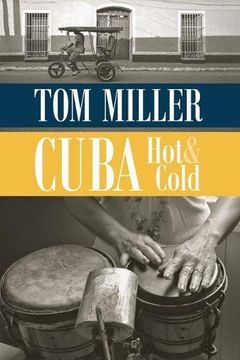 portada Cuba, Hot and Cold (en Inglés)