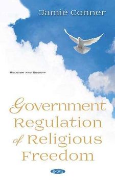 portada Government Regulation of Religious Freedom (in English)