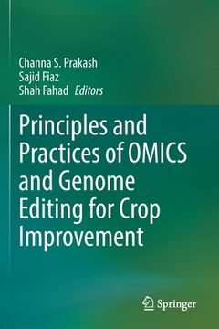 portada Principles and Practices of Omics and Genome Editing for Crop Improvement