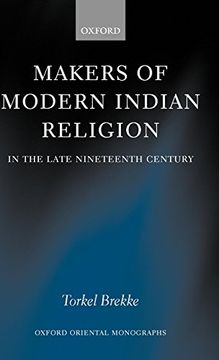 portada Makers of Modern Indian Religion in the Late Nineteenth Century (Oxford Oriental Monographs) (en Inglés)