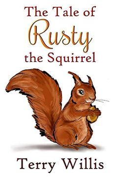 portada The Tale of Rusty the Squirrel (en Inglés)