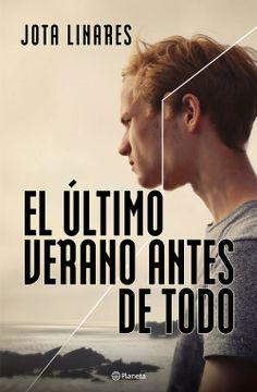 portada El último verano antes de todo (in Spanish)