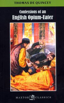 portada Confessions of an English Opium-Eater (en Inglés)