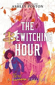 portada The Bewitching Hour (a Tara Prequel) (Buffy the Vampire Slayer Prequels) (in English)