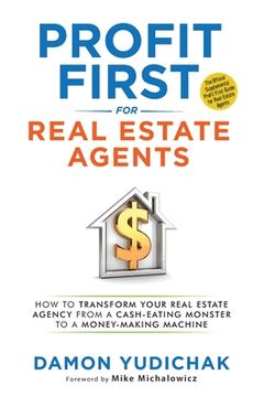 portada Profit First for Real Estate Agents (en Inglés)