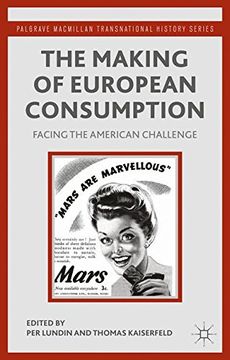 portada The Making of European Consumption (Palgrave Macmillan Transnational History Series)