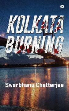 portada Kolkata Burning (en Inglés)