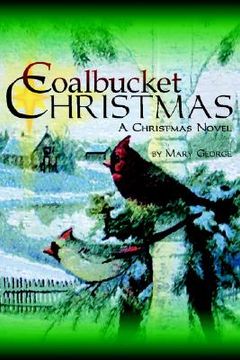 portada coalbucket christmas: a christmas novel (in English)