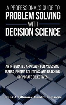portada A Professional's Guide to Problem Solving with Decision Science