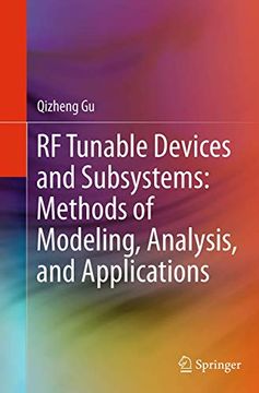 portada RF Tunable Devices and Subsystems: Methods of Modeling, Analysis, and Applications (en Inglés)