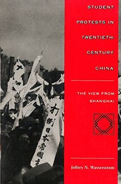 portada Student Protests in Twentieth-Century China: The View From Shanghai 