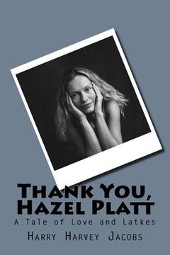 portada Thank You, Hazel Platt: A Tale of Love and Latkes (en Inglés)