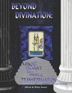 portada Beyond Divination: Minor Arcana's Role in Spiritual Transformation (en Inglés)