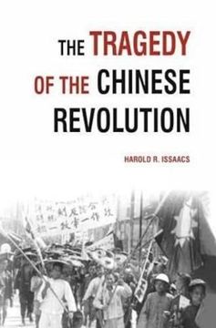 portada The Tragedy of the Chinese Revolution