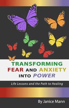 portada transforming fear and anxiety into power