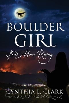 portada Boulder Girl: Bad Moon Rising