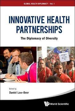portada Innovative Health Partnerships: The Diplomacy of Diversity (Global Health Diplomacy) (en Inglés)