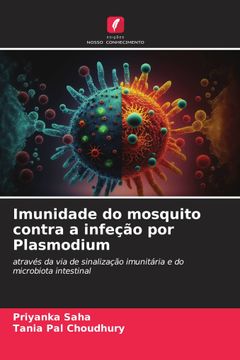 portada Imunidade do Mosquito Contra a Infeção por Plasmodium