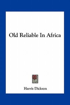portada old reliable in africa (en Inglés)