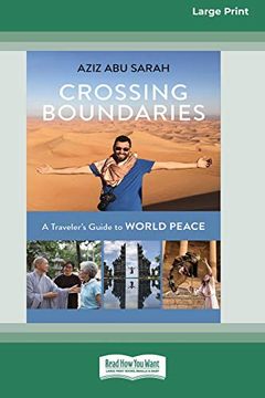 portada Crossing Boundaries: A Traveler'S Guide to World Peace (en Inglés)