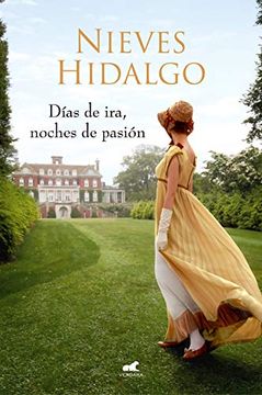 portada Días de Ira, Noches de Pasión (un Romance en Londres 3) (in Spanish)