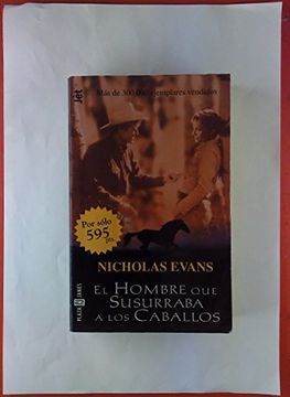 portada El Hombre Que Susurraba Al Oido De Los Caballos (spanish Edition) (in Spanish)