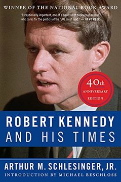 portada Robert Kennedy and his Times: 40Th Anniversary Edition (in English)