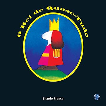 portada O Rei De Quase-Tudo - Volume 1 (Em Portuguese do Brasil)