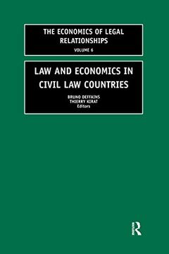 portada Law and Economics in Civil law Countries (The Economics of Legal Relationships) (en Inglés)