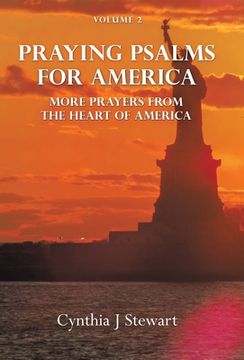 portada Praying Psalms for America: More Prayers from the Heart of America Volume 2 (en Inglés)